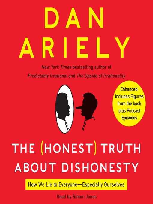 Title details for The Honest Truth About Dishonesty by Dan Ariely - Wait list